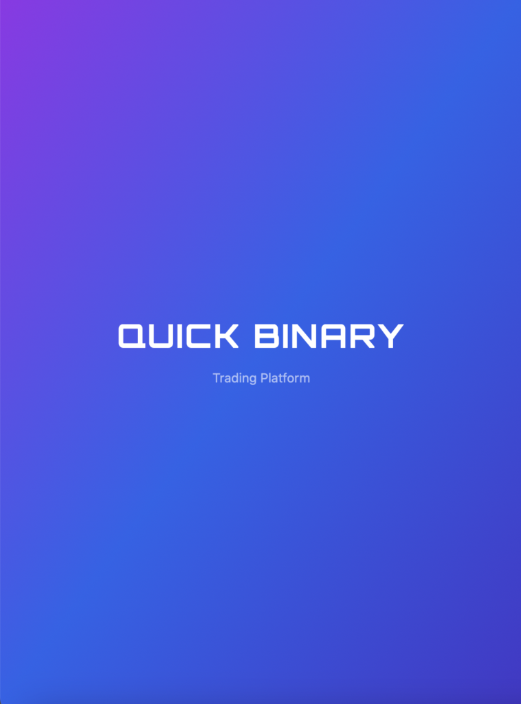 QUICK BINARY